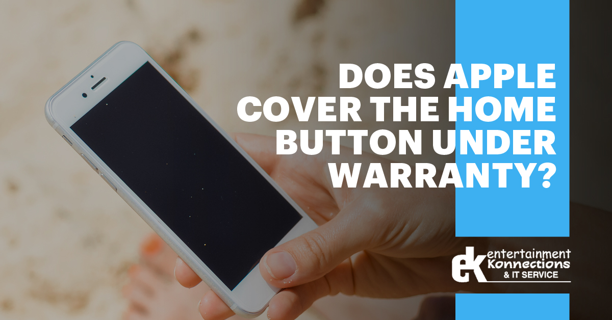 does-apple-cover-home-button-under-warranty